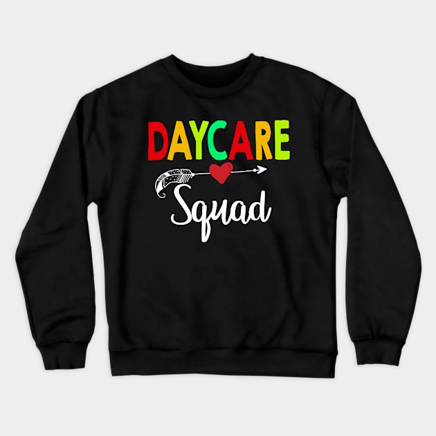 Daycare Squad Teacher Back To School Crewneck Sweatshirt by aaltadel